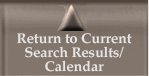 A link reading 'Return to Current Search Results/Calendar'